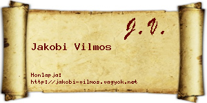 Jakobi Vilmos névjegykártya